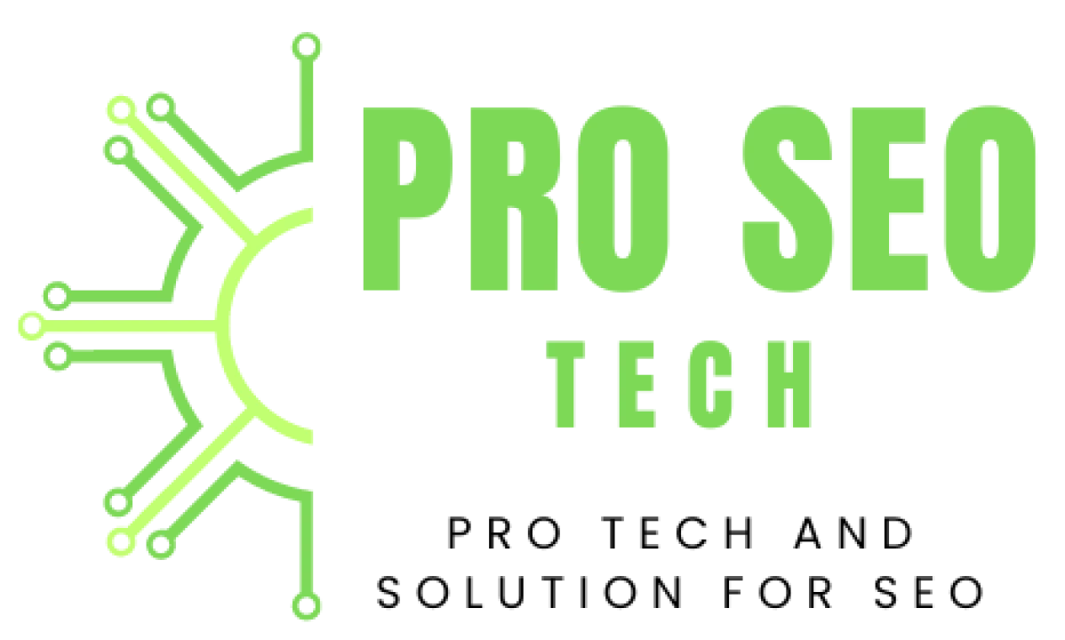 Pro Seo Tech | Pro Tech and Solutions For Seo